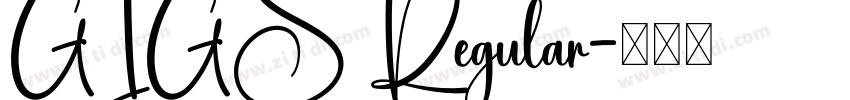 GIGS Regular字体转换